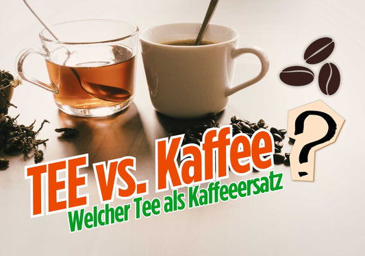 Welcher Tee als Kaffeeersatz? - TeePunkt Erkelenz